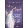 Visioni di Angeli<br />Le testimonianze di chi li ha incontrati