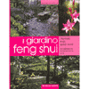Il giardino Feng Shui