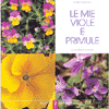 Le mie Viole e Primule