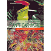 Il Grande Libro delle Piante Carnivore<br />