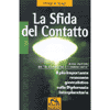 la sfida del contatto<br />