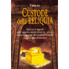 Custode della Reliquia