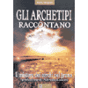 Gli archetipi raccontano