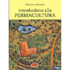 Introduzione alla Permacultura<br />
