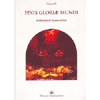 Finis Gloriae Mundi<br />Prefazione di Jacque d'Arès, con una presentazione di Mariano Bizzarri