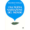 Una nuova narrazione del mondo<br />