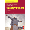 L'Energy - Stream<br>Nuovi sviluppi della terapia di Wilhelm Reich. <br>Nuova edizione del libro Terapia Reichiana