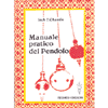 Manuale pratico del Pendolo