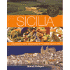 SICILIA<BR>le autentiche ricette della tradizione<br>i prodotti tipici ed i vini