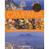 CAMPANIA<BR>le autentiche ricette della tradizione<br>i prodotti tipici ed i vini