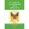 La settimana delle settimane