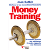 Money Training<br />9 semplici esercizi per migliorare il vostro rapporto con il denaro