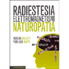 Radiestesia Elettromagnetismi Naturopatia