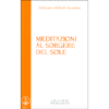 Meditazioni al Sorgere del Sole<br />