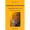 Psicologia della Leadership del Benessere <br />Gestione delle Risorse Umane. Etica di una Prosperità Sostenibile