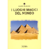 I Luoghi Magici del Mondo<br />