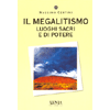 Il Megalitismo <br />Luoghi sacri e di potere