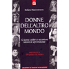 Donne dell'altro mondo<br />12 donne celebri si raccontano intorno al soprannaturale