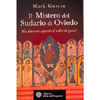 Il Mistero del Sudario di Oviedo<br>ha davvero coperto il volto di gesù?