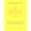 Forme della Consultazione Psicoanalitica<br />