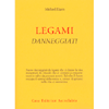 Legami Danneggiati<br />