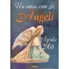 Un anno con gli angeli 2008