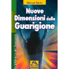 Nuove dimensioni della guarigione