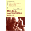 Don Zeno obbedientissimo ribelle