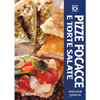 Pizze Focacce e Torte Salate