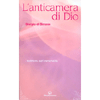 L'anticamera di Dio<br />i testimoni dell'immortalità