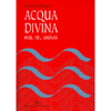 Acqua Divina<br />miti riti simboli