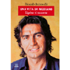 Una Vita Da Mediano<br />Ligabue si racconta