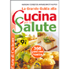 La Grande Guida alla Cucina per la Salute<br />