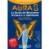 Aura 8<br>La guida del benessere naturale e benessere