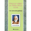 Viaggio Verso la Terra della Gioia