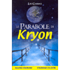 Le parabole di Kryon