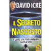 Il Segreto Più Nascosto<br />Il libro che può cambiare la tua vita