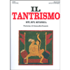 Il Tantrismo<br />Miti, riti, metafisica