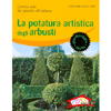 La potatura artistica degli arbusti<br>L’antica arte dei giardini all’italiana