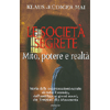 Le società segrete<br>Mito, potere e realtà