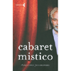 Cabaret Mistico<br />