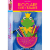 Riciclare con i Bambini<br />Creare con i Cartamodelli