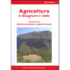 L'Ecologist n.7<br>Agricoltura è disegnare il cielo - Vol.1