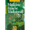 Medicine Etniche e Tradizionali<br>Erbe e rimedi dei popoli indigeni