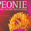 Peonie<br>Forme, colori, sensazioni