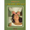 Il tocco del cristallo<br>Introduzione al massaggio con i cristalli