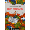 I libri maledetti