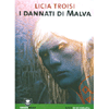 I Dannati di Malva<br />