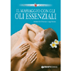 Il massaggio con gli oli essenziali