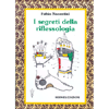 I Segreti della Riflessologia 